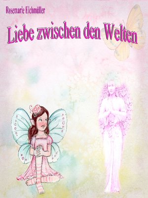 cover image of Liebe zwischen den Welten